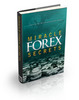 Thumbnail Miracle Forex Secrets...Special Price!